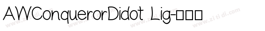 AWConquerorDidot Lig字体转换